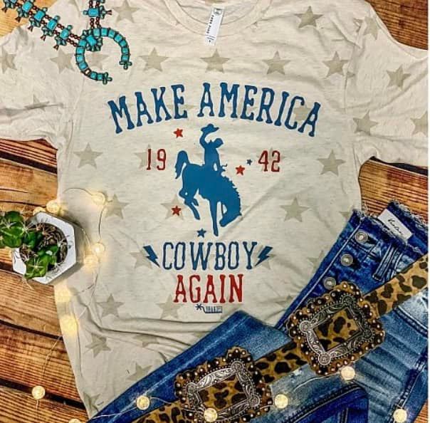 Make America Cowboy Again - Pistols and Petticoats