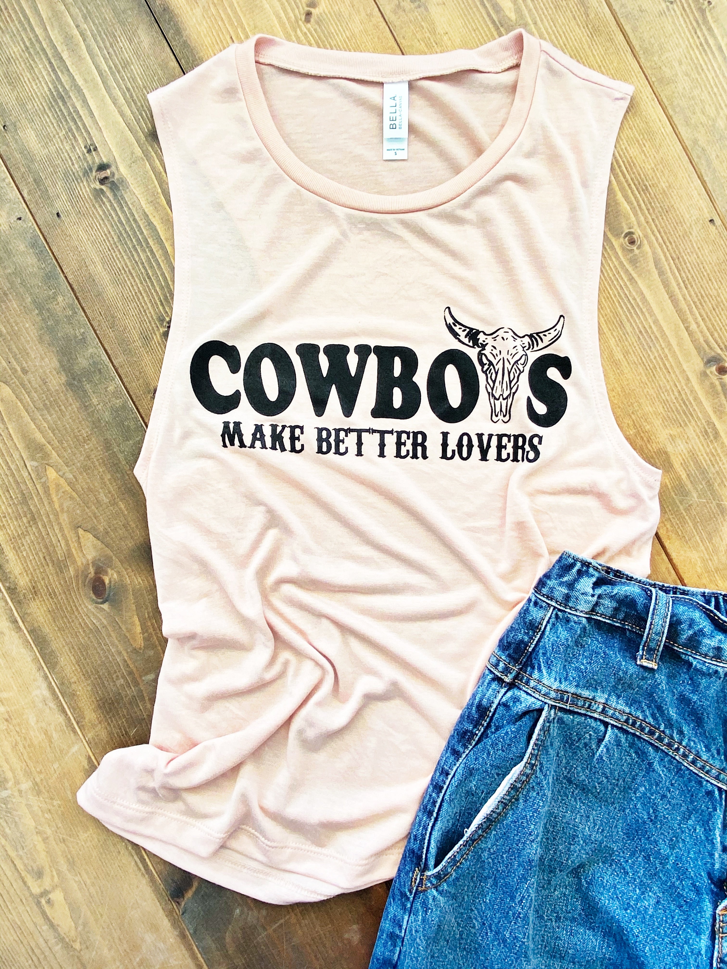Cowboys Make Better Lovers Graphic Tank - Pistols and Petticoats